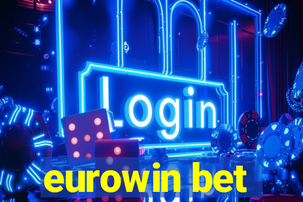 eurowin bet